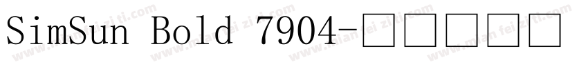 SimSun Bold 7904字体转换